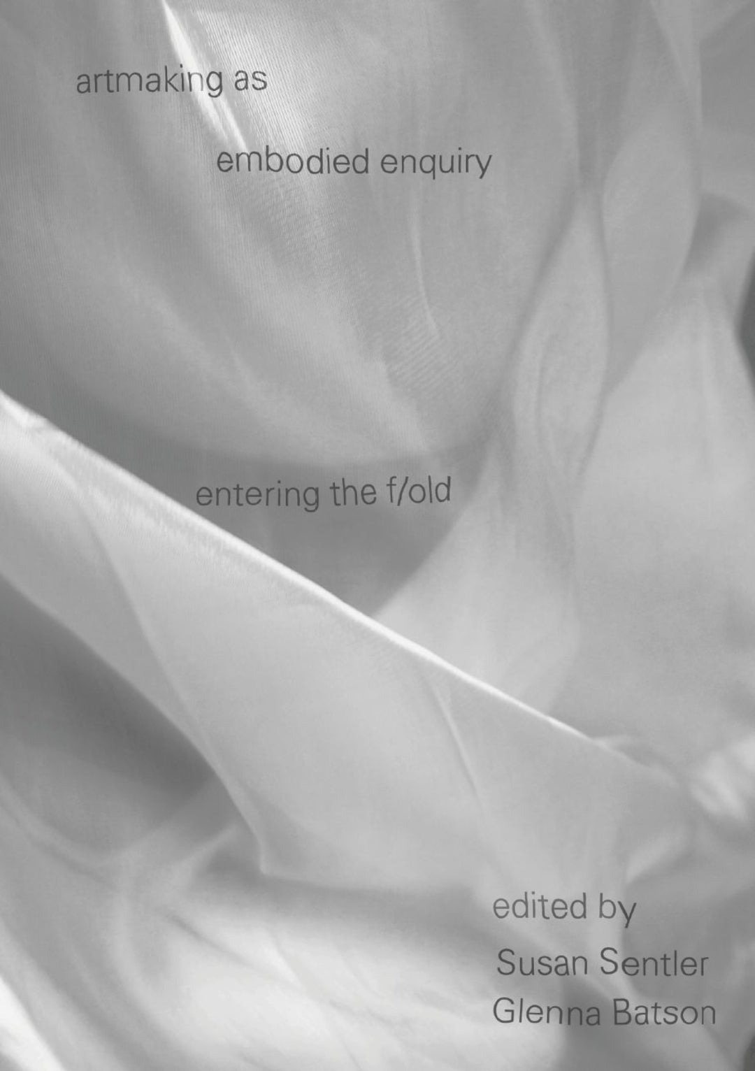Cover image for artmaking as embodied enquiry ISBN 9781835952726
